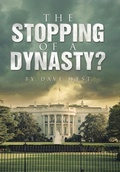 Cover: The Stopping of a Dynasty? - AuthorHouse