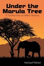 Cover: Under the Marula Tree - AuthorHouse