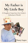 Cover: My Father is My Little Boy - Find Your Voice Publishing
