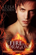 Cover: Fire of a Dragon (Fallen Immortals 3) - Alisa Woods