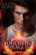 Cover: Touched by a Dragon (Fallen Immortals 6) - Alisa Woods
