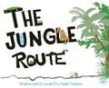 Cover: The Jungle Route - Paul Callahan