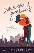 Cover: Common Grounds - Allie Samberts