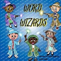 Enlarge image Cover: Word Wizards - Dreams Inspire Greatness