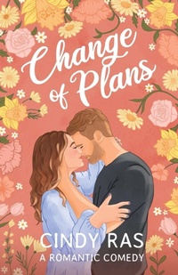 Enlarge image Cover: Change Of Plans - Cindy Ras