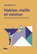 Cover: Habiter, vieillir et voisiner - Seismo Verlag