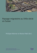 Cover: Paysage migratoire au XXIe si&egrave;cle en Suisse - Seismo Verlag