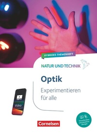 Abbildung von: Natur und Technik - Naturwissenschaften: Neubearbeitung - Experimentieren für alle - Hybrides Themenheft - Cornelsen Verlag