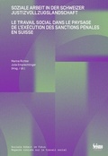 Cover: Soziale Arbeit in der Schweizer Justizvollzugslandschaft - Seismo Verlag