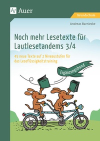 Abbildung von: Noch mehr Lesetexte für Lautlesetandems 3/4 - Auer Verlag in der AAP Lehrerwelt GmbH