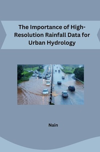 Abbildung von: The Importance of High-Resolution Rainfall Data for Urban Hydrology - tredition