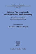 Bild: Auf dem Weg zu rationaler und konsistenter Strafzumessung - Duncker & Humblot