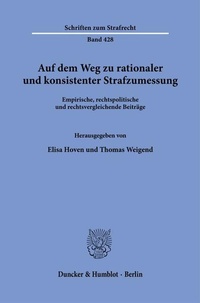 Bild: Auf dem Weg zu rationaler und konsistenter Strafzumessung - Duncker & Humblot