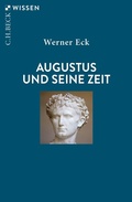 Bild: Augustus und seine Zeit - C.H.BECK