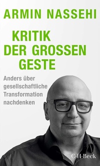 Abbildung von: Kritik der großen Geste - C.H.BECK