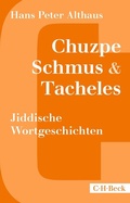 Bild: Chuzpe, Schmus & Tacheles - C.H.BECK