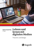 Cover: Lehren und lernen mit digitalen Medien - Hogrefe
