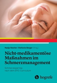 Abbildung von: Nicht-medikamentöse Maßnahmen im Schmerzmanagement - Hogrefe