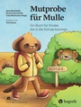 Cover: Mutprobe für Mulle - Hogrefe