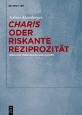Bild: "Charis" oder Riskante Reziprozit&auml;t - De Gruyter