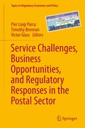 Cover: Service Challenges, Business Opportunities, and Regulatory Responses in the Postal Sector - Springer