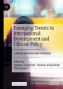 Cover: Emerging Trends in International Development and Climate Policy - Palgrave Macmillan