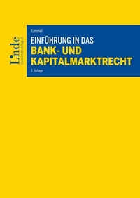 Abbildung von: Einführung in das Bank- und Kapitalmarktrecht - Linde