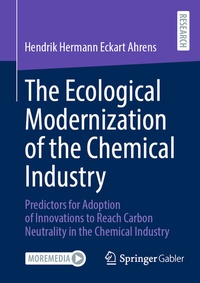 Abbildung von: The Ecological Modernization of the Chemical Industry - Springer Gabler