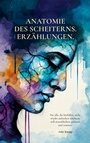 Cover: Anatomie des Scheiterns - BoD - Books on Demand