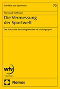 Abbildung von: Die Vermessung der Sportwelt - Nomos