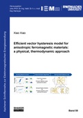 Cover: Efficient vector hysteresis model for anisotropic ferromagnetic materials: a physical, thermodynamic approach - Shaker