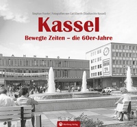 Abbildung von: Kassel. Bewegte Zeiten - die 60er Jahre - Wartberg