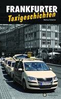 Cover: Frankfurter Taxigeschichten - Wartberg