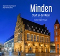Abbildung von: Minden - Stadt an der Weser - Ein Bildband in drei Sprachen (deutsch / english / français) - Wartberg
