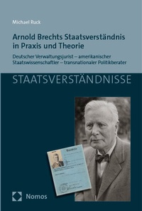 Abbildung von: Arnold Brechts Staatsverständnis in Praxis und Theorie - Nomos