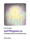 Cover: Auf Pfingsten zu - Edition Widar