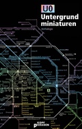 Cover: U0 Untergrundminiaturen - Kopf & Kragen Literaturverlag