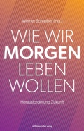 Cover: Wie wir morgen leben wollen - Mitteldeutscher Verlag