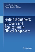 Cover: Protein Biomarkers: Discovery and Applications in Clinical Diagnostics - Springer