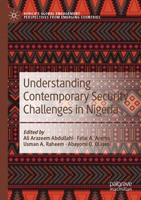 Enlarge image Cover: Understanding Contemporary Security Challenges in Nigeria - Palgrave Macmillan