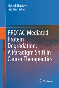 Abbildung von: PROTAC-Mediated Protein Degradation: A Paradigm Shift in Cancer Therapeutics - Springer
