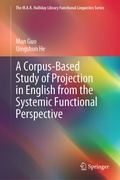 Cover: A Corpus-Based Study of Projection in English from the Systemic Functional Perspective - Springer