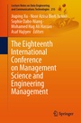 Cover: The Eighteenth International Conference on Management Science and Engineering Management - Springer