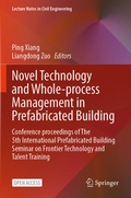 Cover: Novel Technology and Whole-Process Management in Prefabricated Building - Springer