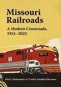 Cover: Missouri Railroads - Indiana University Press