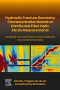 Cover: Hydraulic fracture geometry characterization based on distributed fiber optic strain measurements - Elsevier