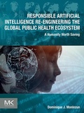 Bild: Responsible Artificial Intelligence Re-engineering the Global Public Health Ecosystem - Morgan Kaufmann