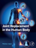 Abbildung von: Joint Replacement in the Human Body - Academic Press