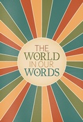 Cover: The World In Our Words - Stephanie Rowe