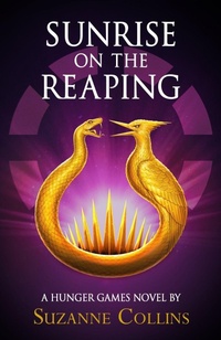 Enlarge image Cover: Sunrise on the Reaping - Scholastic